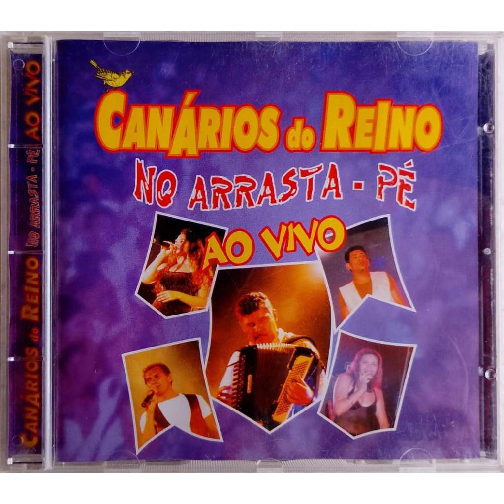 Cd Canários Do Reino Vol.05 ''Arrasta-pé Ao Vivo'' Cd Original
