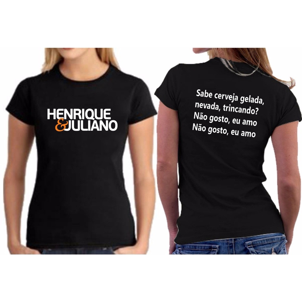 Camiseta Henrique e Juliano Sertanejo Camisa Feminino Sertanejo