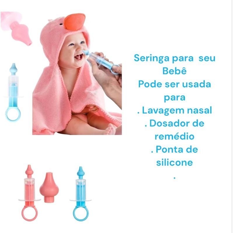 Seringa Aspirador Nasal Para Bebê Ponta de Silicone, Seringa Dosadora Para Remédios de Bebê