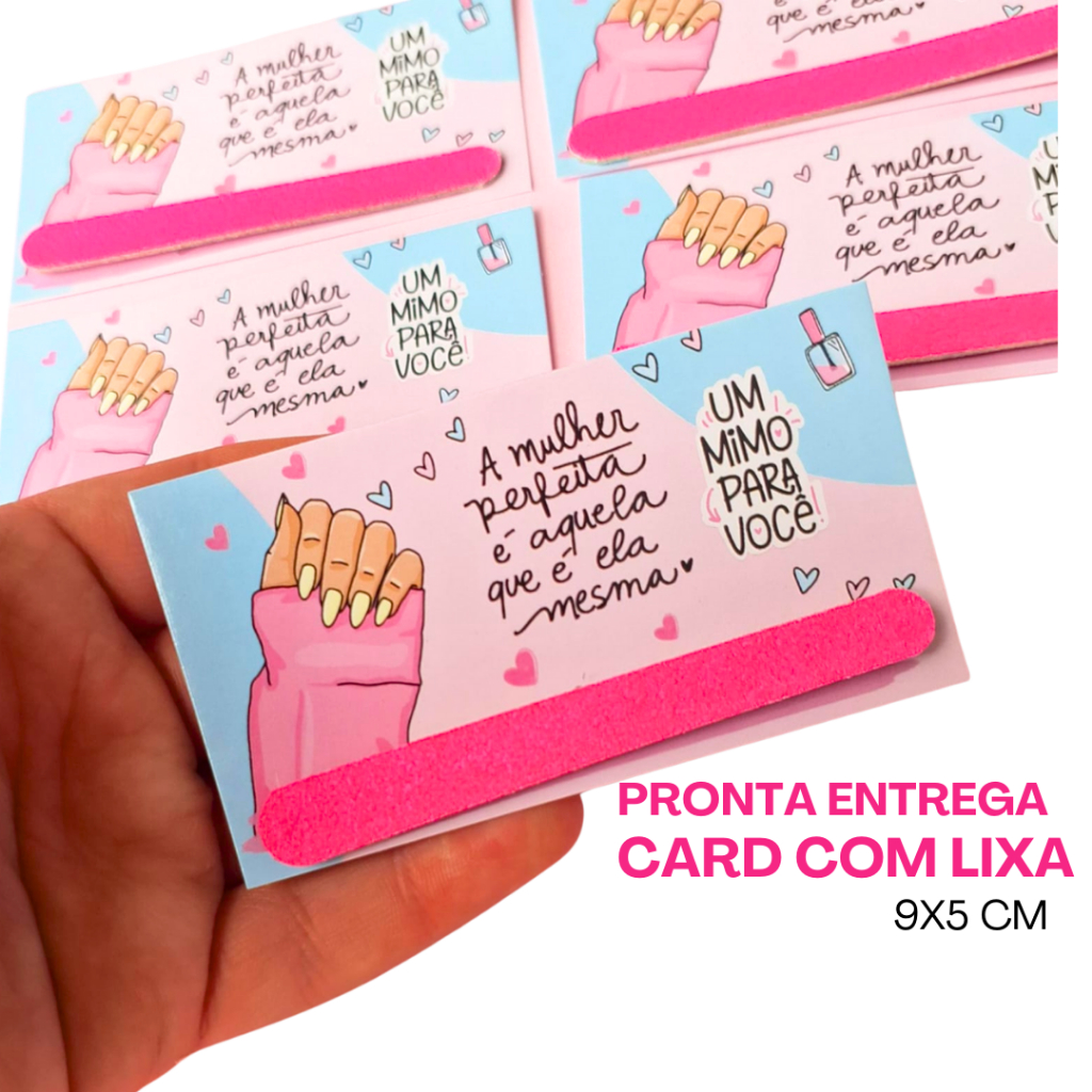 Card cartão com lixa dia das mulheres mimo cliente lembrancinha 100 unidades ou 50 unidades ou 25 mimo lembrancinha
