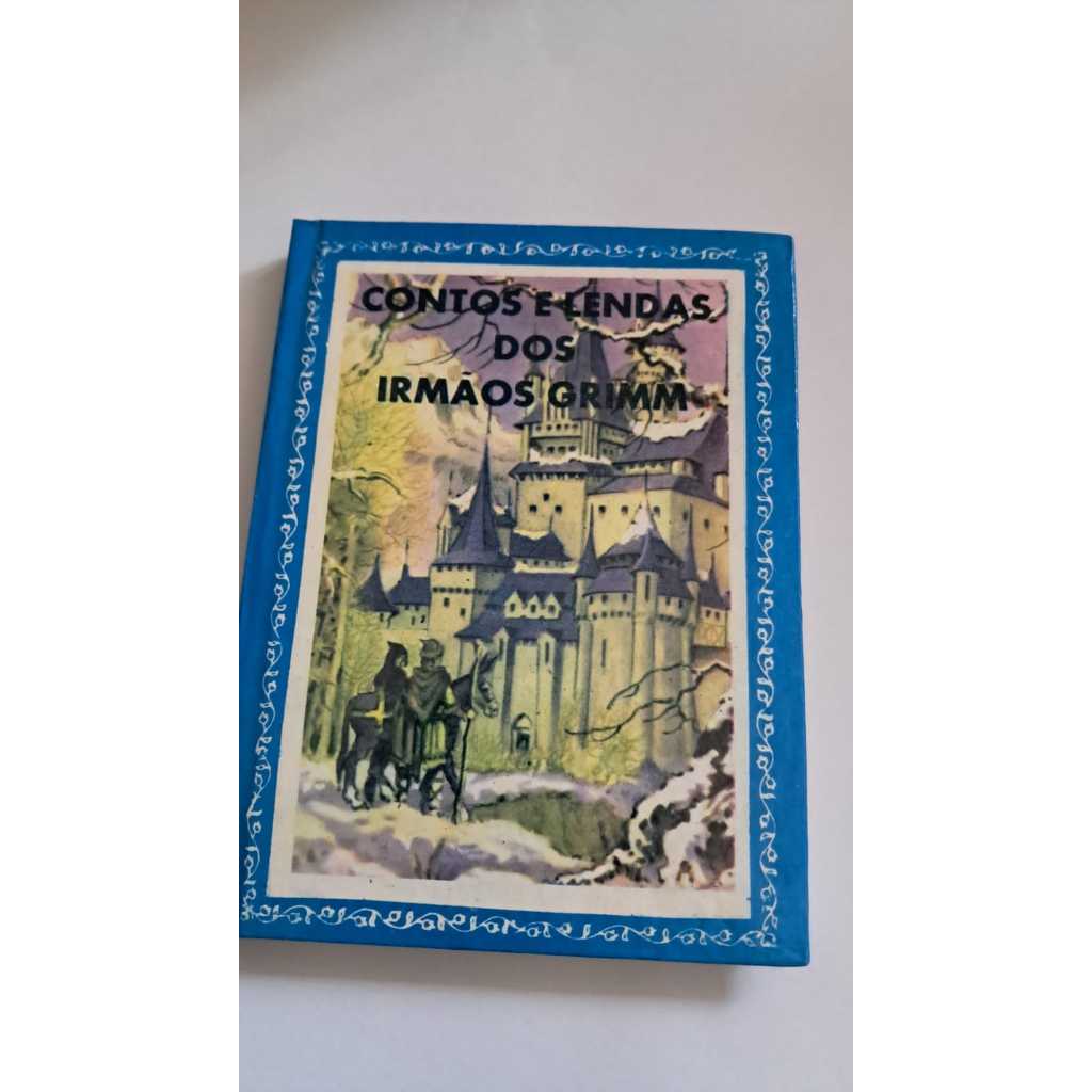 CONTOS E LENDAS DOS IRMÃO GRIMM VOL 2