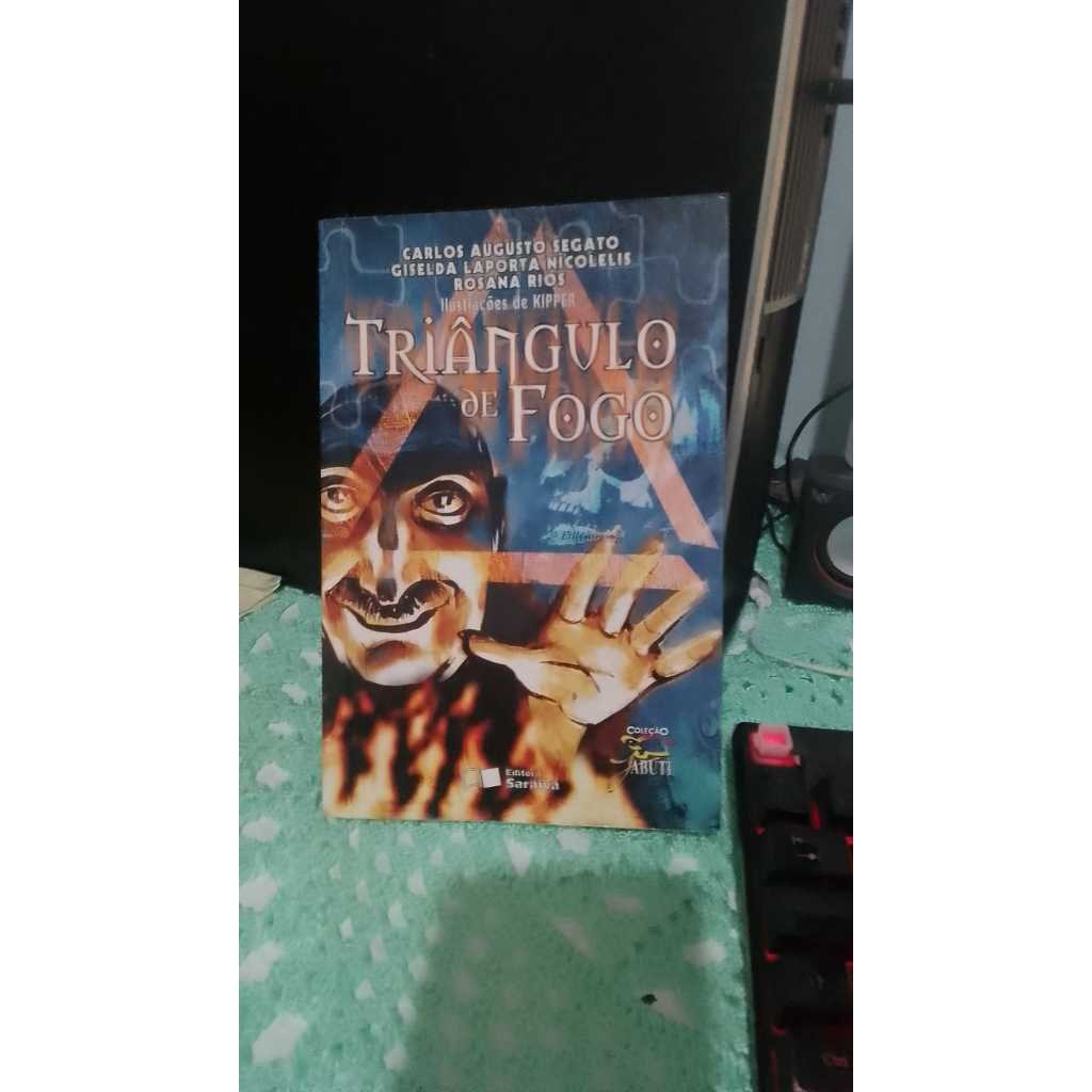 Triângulo de fogo Carlos Augusto Segato
