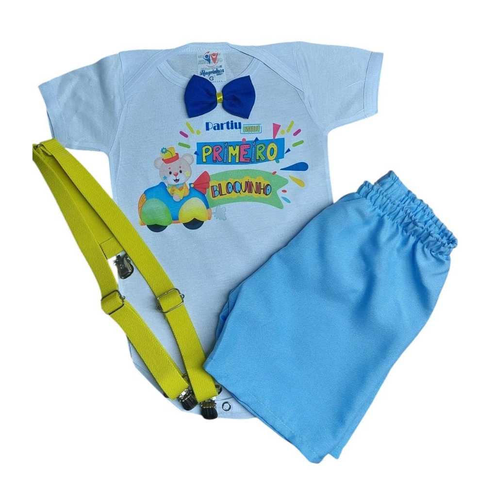 Conjunto Meu Primeiro Bloquinho Infantil Bebê Menino Festa Carnaval Mesversário Temático Body, Short e Suspensório