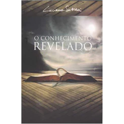 O Conhecimento Revelado | Luciano Subirá
