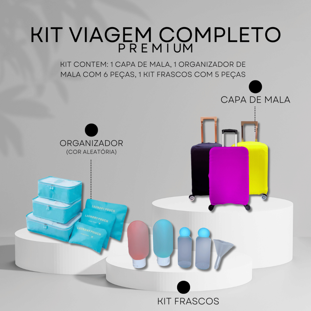 KIT VIAGEM COMPLETO, QUALIDADE SUPER PREMIUM! CAPA DE MALA+ KIT ORGANIZADOR+KIT FRASCOS!