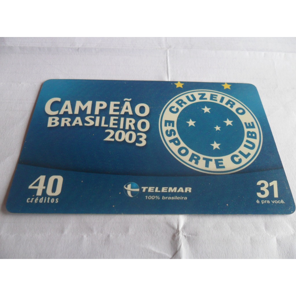 Cartão telefônico do Cruzeiro campeão 2003