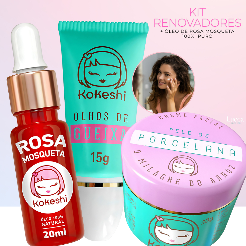 Kit Kokeshi Pele de Porcelana + Olhos de Gueixa + Oleo Rosa Mosqueta 100% Puro