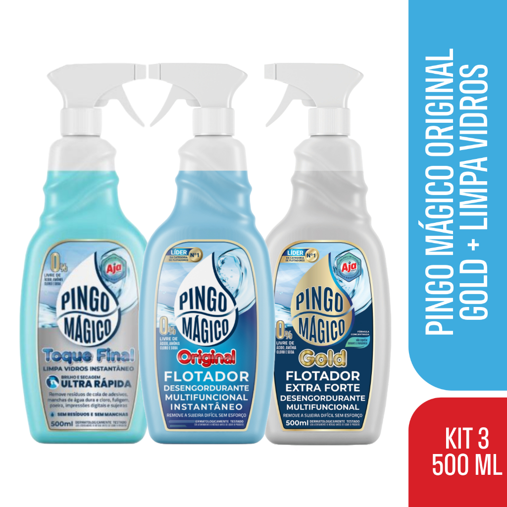 Pingo Mágico Original Flotador + Pingo Mágico Limpa Vidros + Pingo Mágico Gold - 500ml