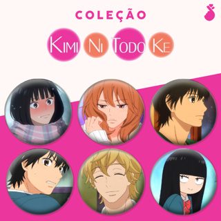 Bottons - Kimi Ni Todoke (sawako kuronuma kazehaya shouta ayane yano) em Oferta na Shopee