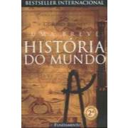Uma Breve História do Mundo - 2ª Edição
