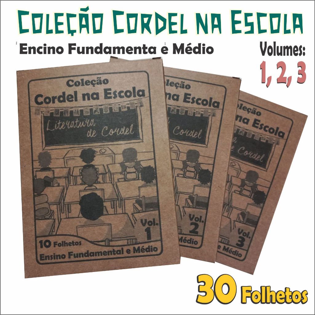 Kit livretos de cordel (ensino fundamental e médio) 30 títulos vol.1,2,3