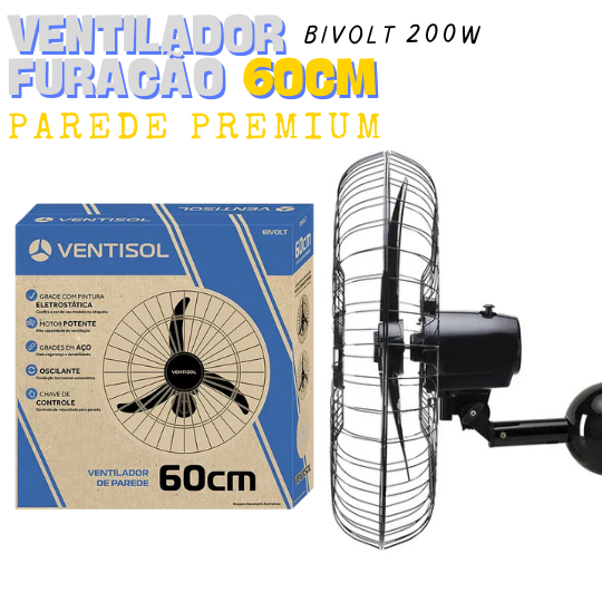 VENTILADOR FURACÃO PREMIUM PAREDE 60CM VENTISOL BIVOLT PRETO REFORÇADO, OSCILANTE, CHAVE DE CONTROLE