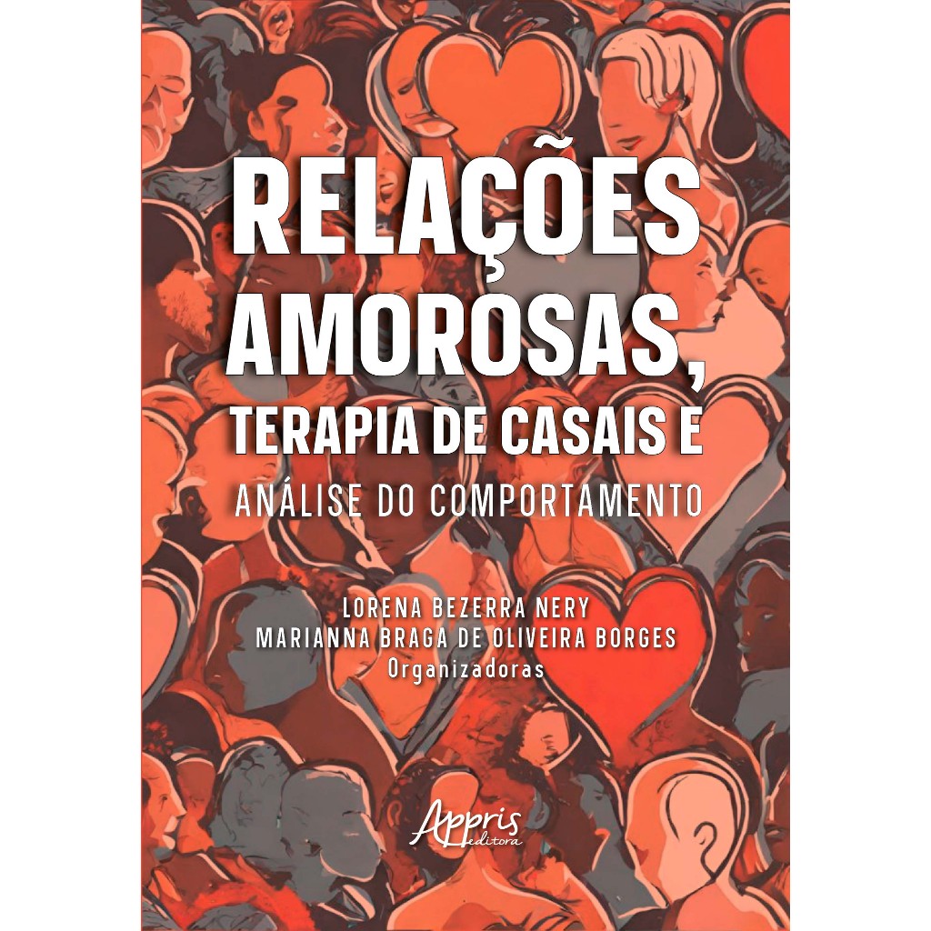 Relações Amorosas, Terapia de Casais e Análise do Comportamento