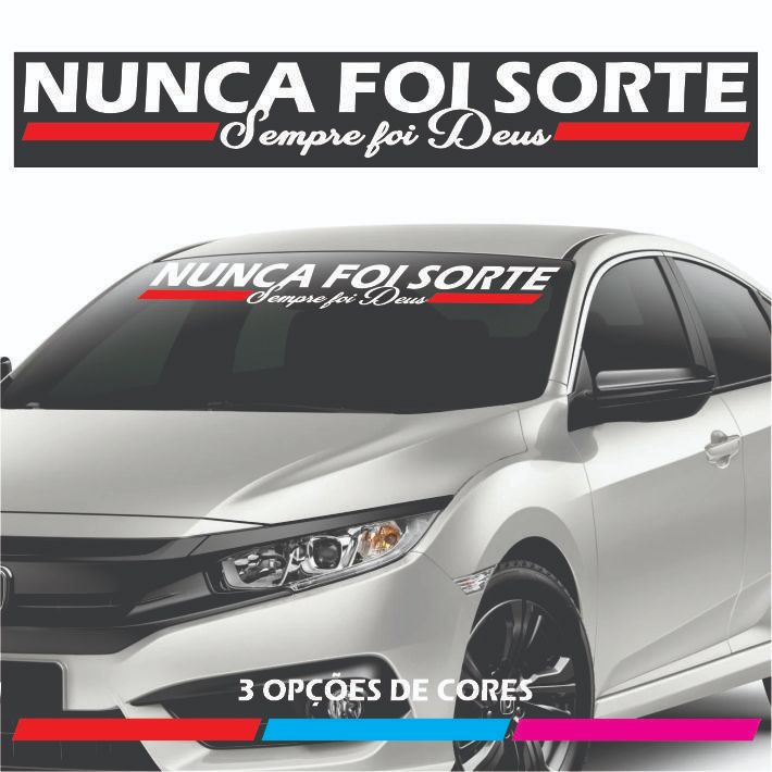 Adesivo Para Carro Parabrisa Nunca foi Sorte Sempre foi Deus em Oferta na Shopee