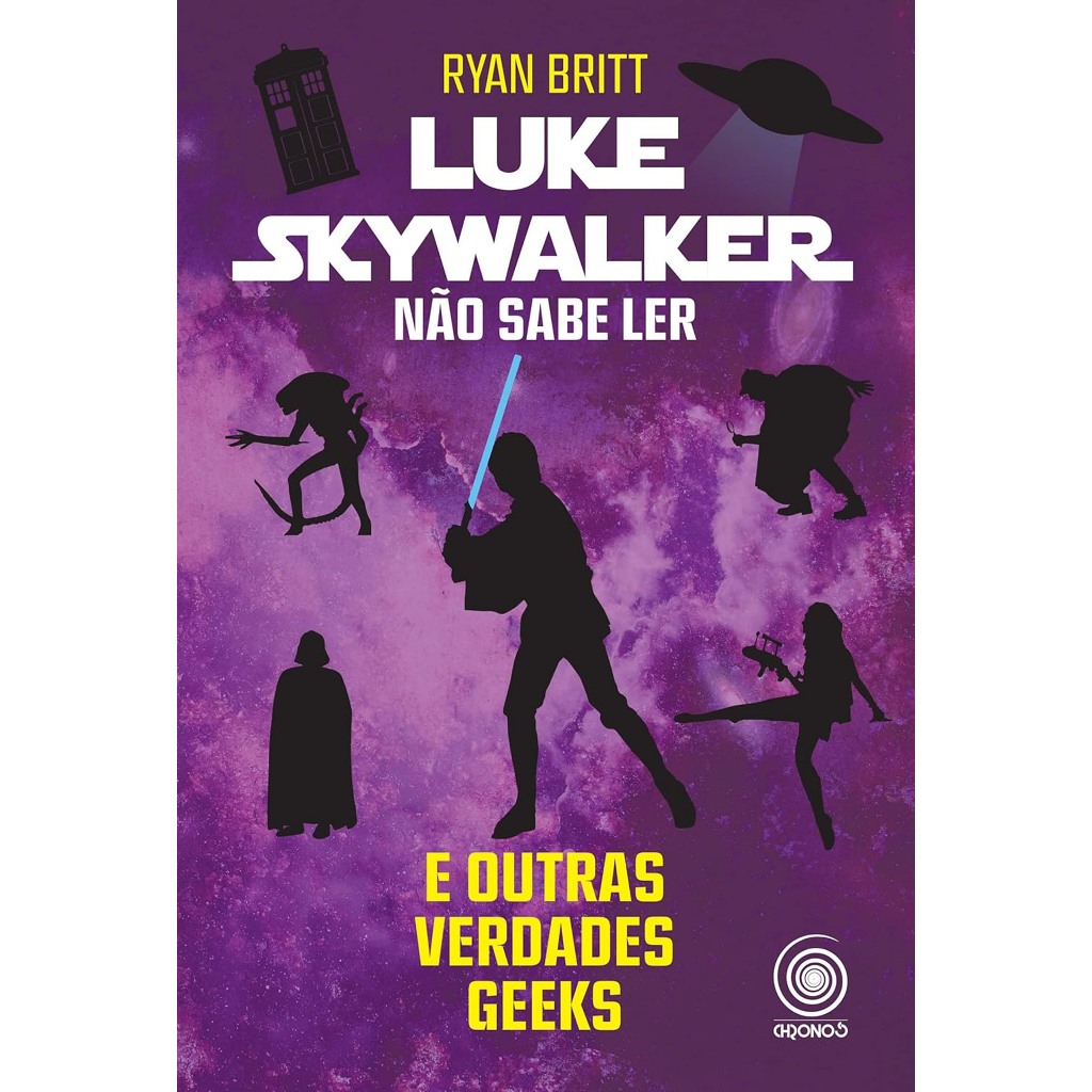 Livro Luke Skywalker - Não sabe ler e outras verdades - Novo e Lacrado