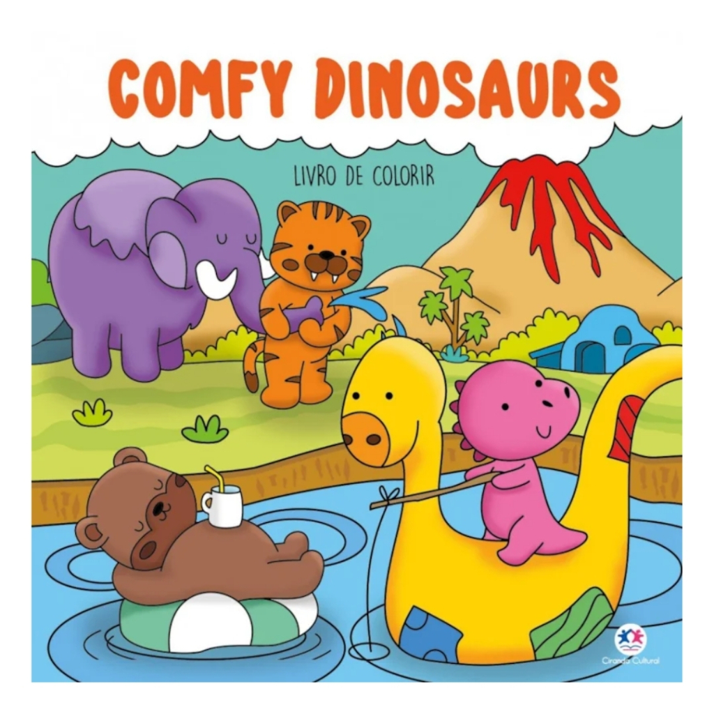 Livro de Colorir Comfy Dinosaurs Livre-se do Estresse Colorir é Terapia Dinossauros e Muita Fofura