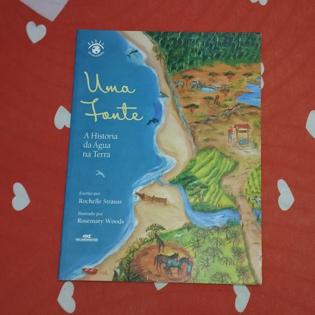 Livro - Uma Fonte	(rochelle strauss	- olho vivo no planeta - melhoramentos - infantojuvenil ecologia