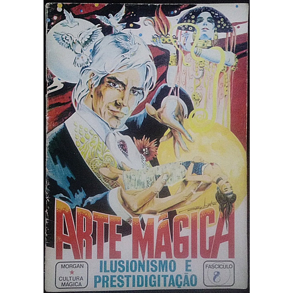 Arte Mágica Ilusionismo E Prestidigitação - Fascículo 8 - Morgan