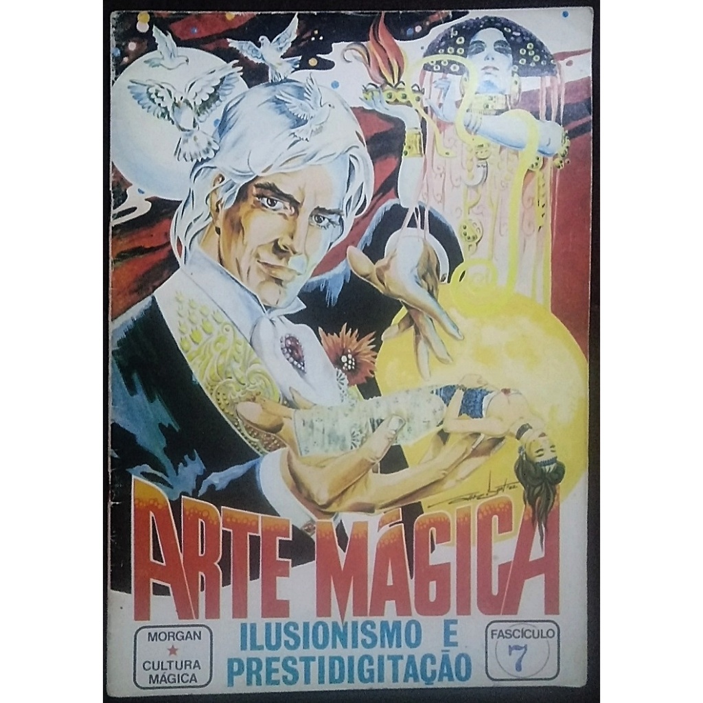 Arte Mágica Ilusionismo E Prestidigitação - Fascículo 7 - Morgan