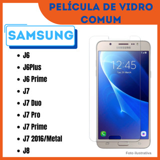 Película de Vidro Samsung Galaxy J6/ J6Plus/ J6 Prime/ J7/ J7 Duo/ J7 Pro/ J7 Prime/ J7 2016|Metal/ J8 Protetor de Tela.