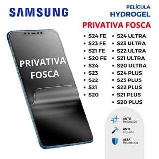 Película Hidrogel de PRIVACIDADE FOSCA Flexível para Samsung S25 - S24 TODOS OS MODELOS Linha S em Oferta na Shopee