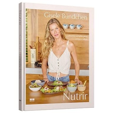 Livro - Nutrir: Receitas simples para corpo e alma