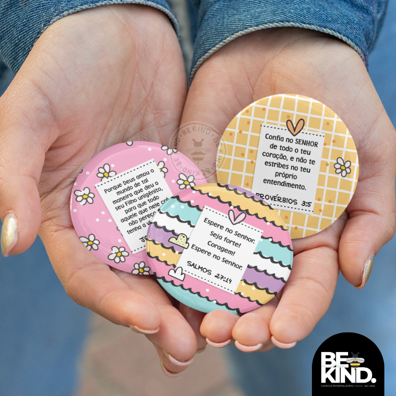 Bottons/Broches 4,5cm Personalizados VERSÍCULOS BIBLICOS - Várias Estampas | be kind.