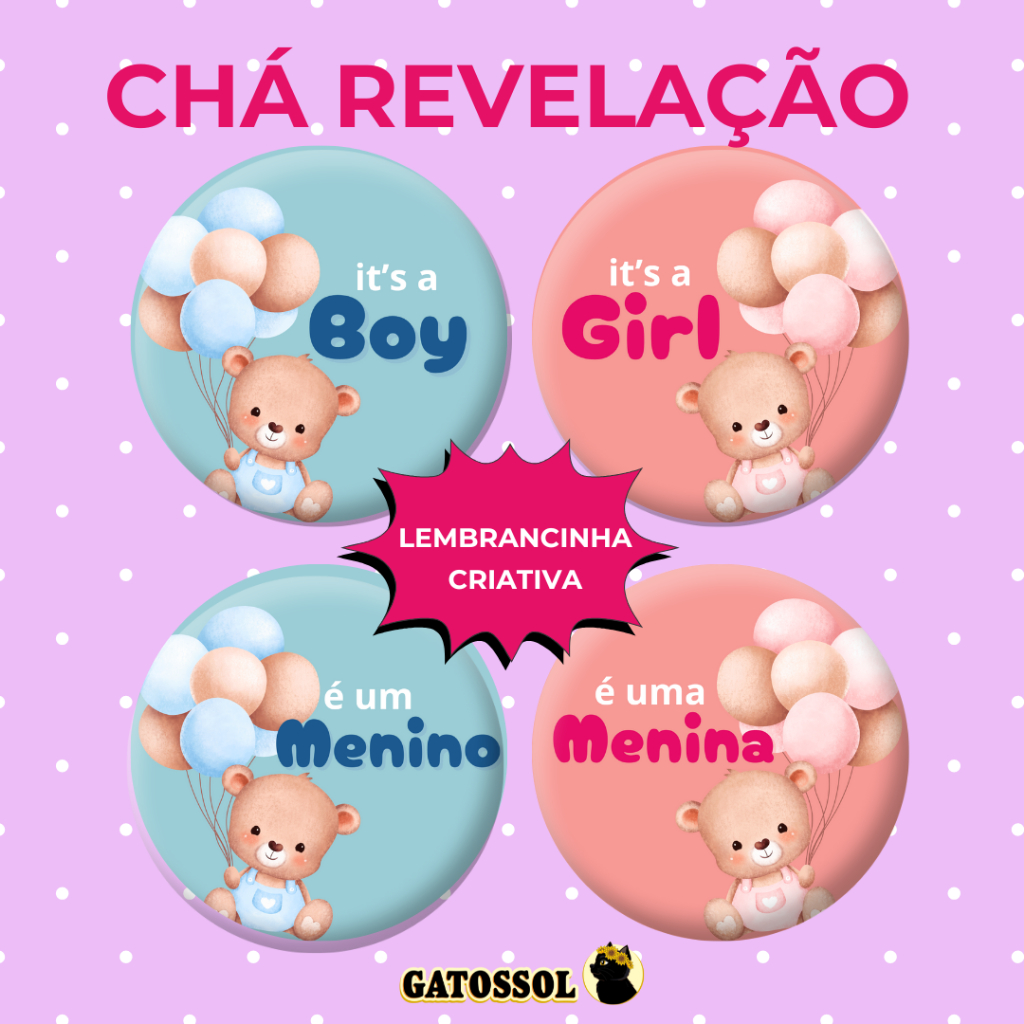 Bottons Chá Revelação ou Chá Bebê - Lembrancinha - 4,5 cm Broche Boton Buton Pin Bottom Botons botton Button em Oferta na Shopee