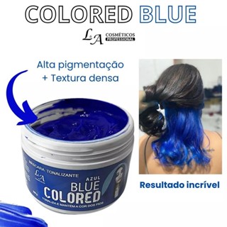 Tonalizante Azul Blue - Mechas Azuis fácil - S/ Amônia - Resultado 100% Natural La cosméticos 300g em Oferta na Shopee