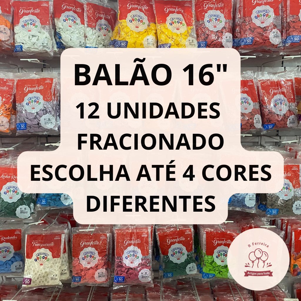 Balão Bexiga para Festa 16 Polegadas 12 Unidades Fracionado Até 4 Cores Diferentes Cor Pic Pic