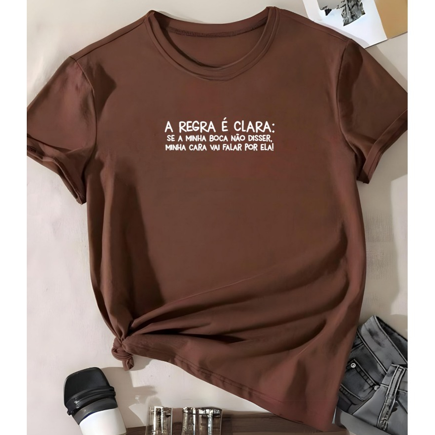 T-Shirt Frase Camiseta Feminina Estilo Grande A Regra é Clara Dia a Dia Casual Treino Corr...
