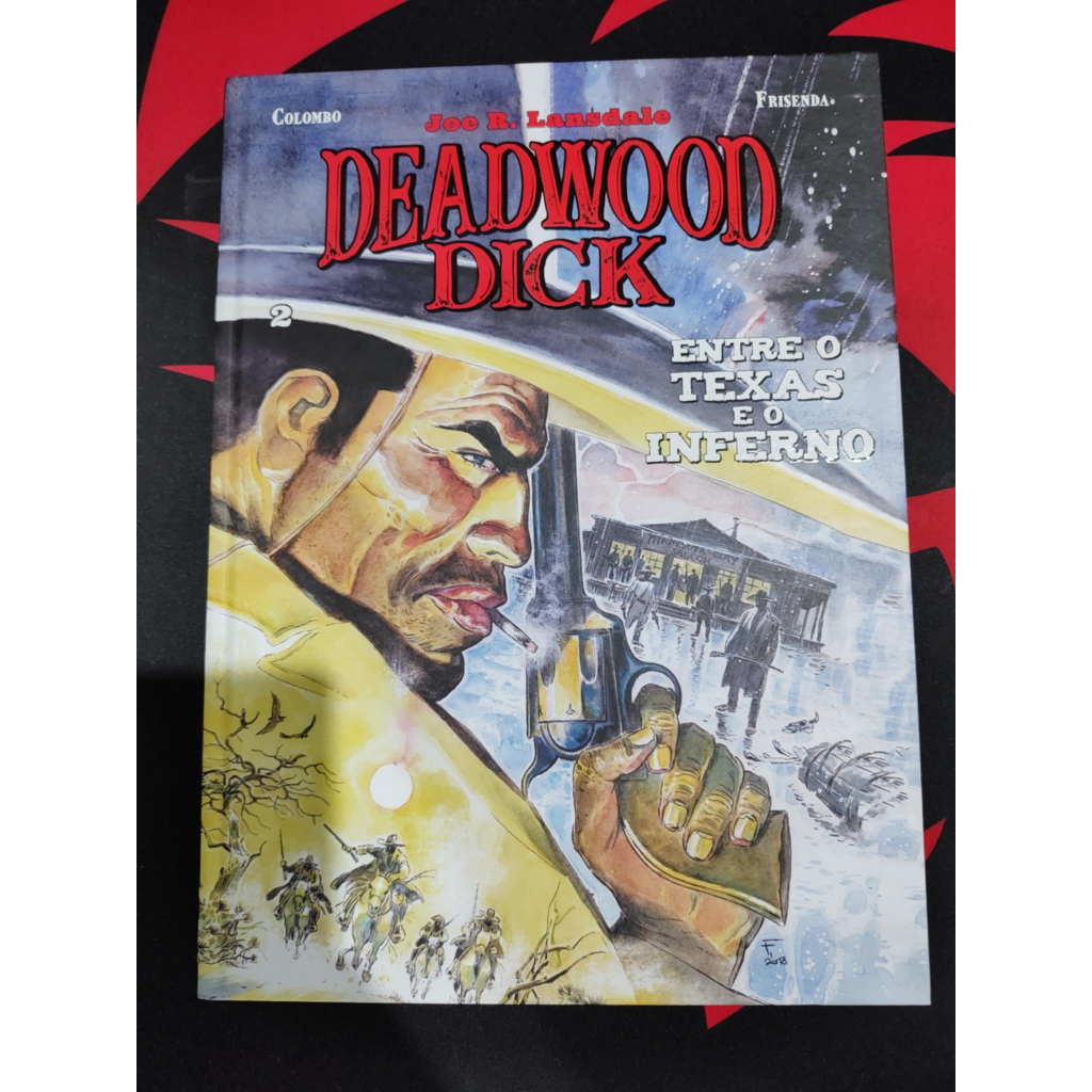 Deadwood Dick - Entre O Texas E O Inferno