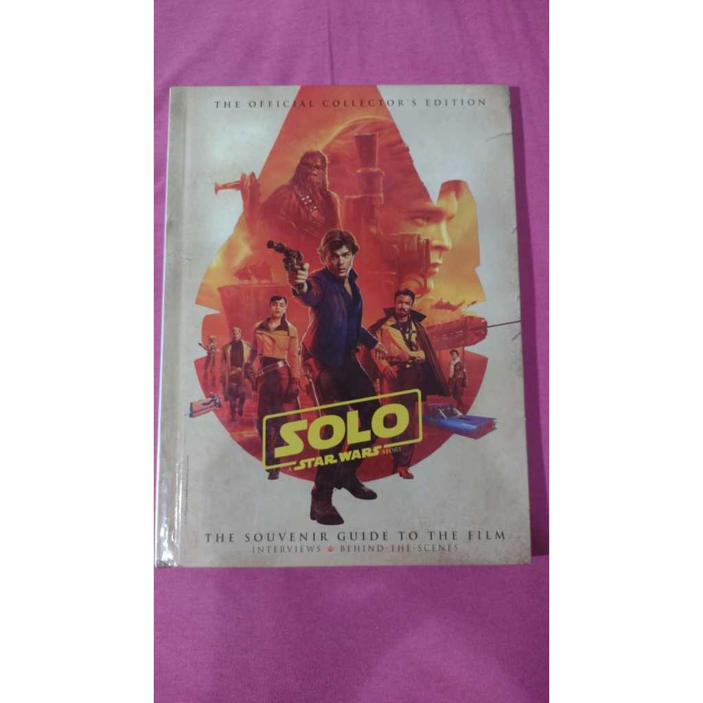 Solo: A Star Wars Story: The Official Collector's Edition
