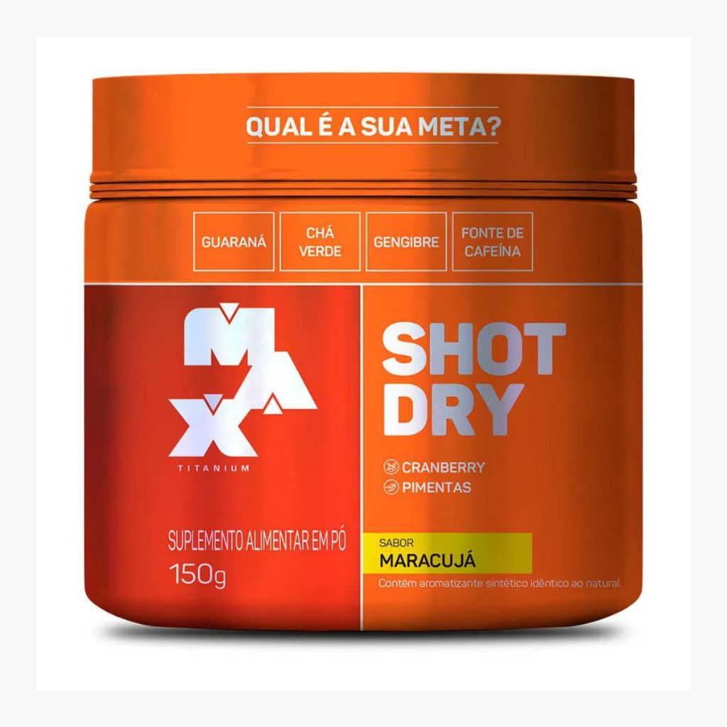 Suplemento Alimentar Max Titanium Shot Dry Sabor Maracuja Com 150g - Health