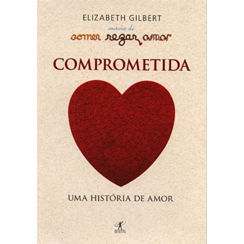 (Veja o vídeo) - Livros USADOS: Comprometida - Elizabeth Gilbert