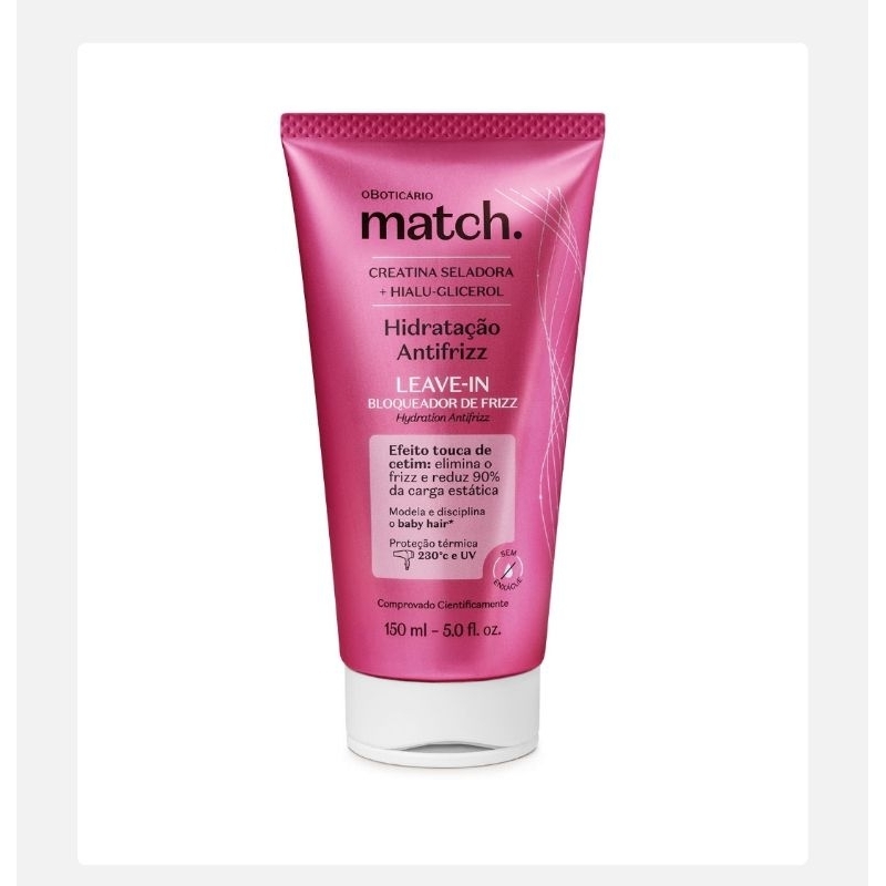 Leave-in Match hidratação Antifrizz. Efeito touca de Cetim 150 ml