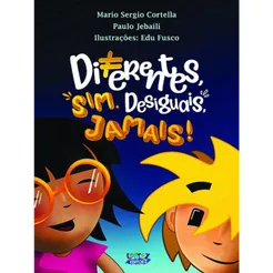 Livro Diferentes sim, desiguais, jamais!