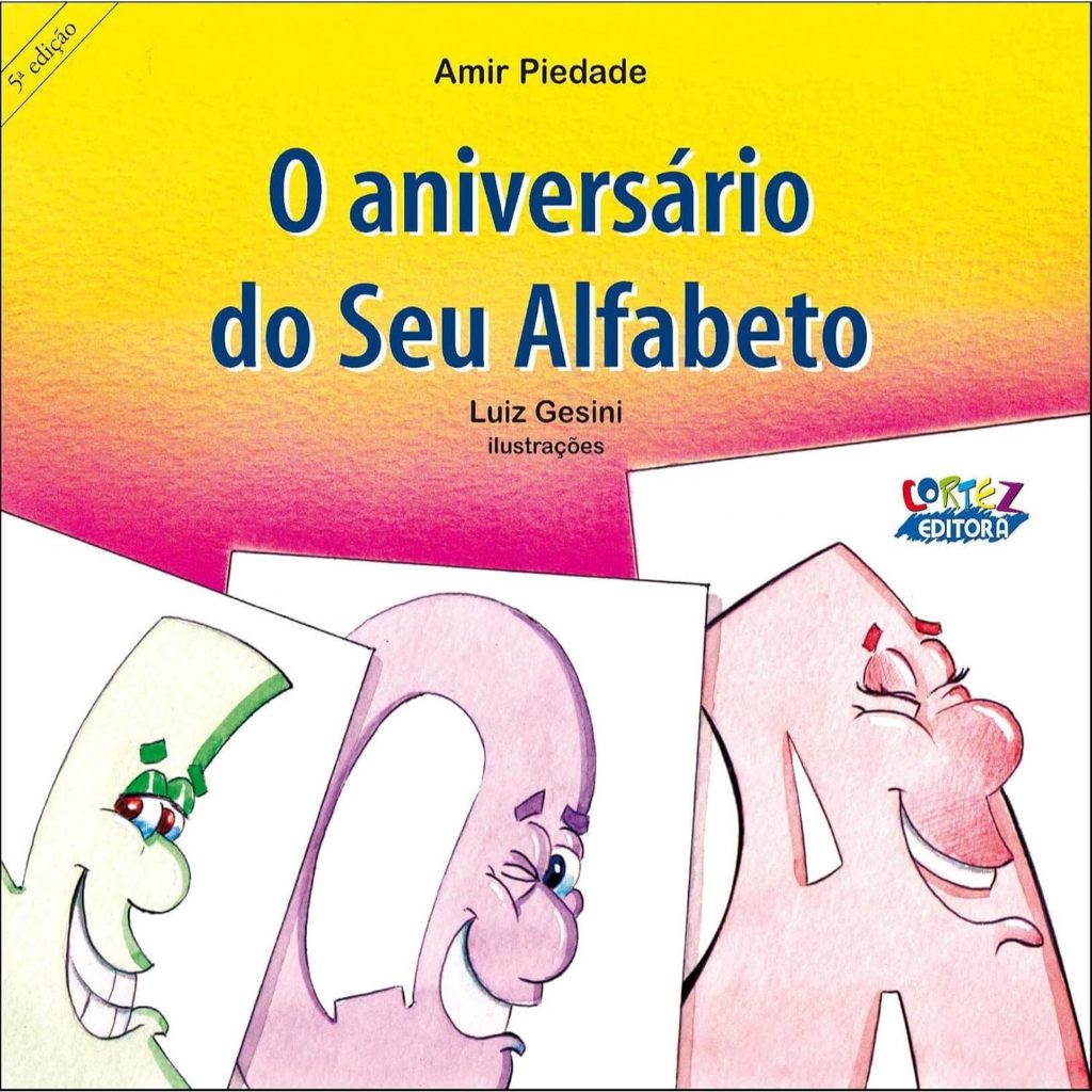 Livro O aniversário do Seu Alfabeto