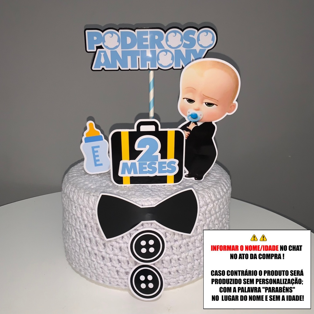 Topo de Bolo - Topper de Bolo Personalizado Aniversário Mesversario O Poderoso Chefinho
