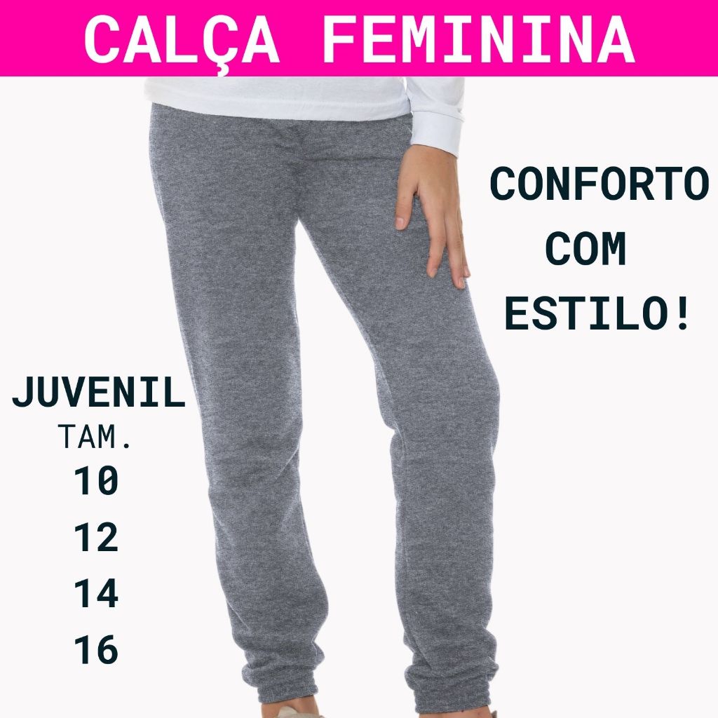 Calça Adolescente Feminina Moletom Basica Lisa Punho de Elastico 3150-C1