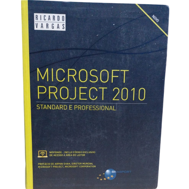 Microsoft Project 2010: Standard E Professional - Ricardo Vargas