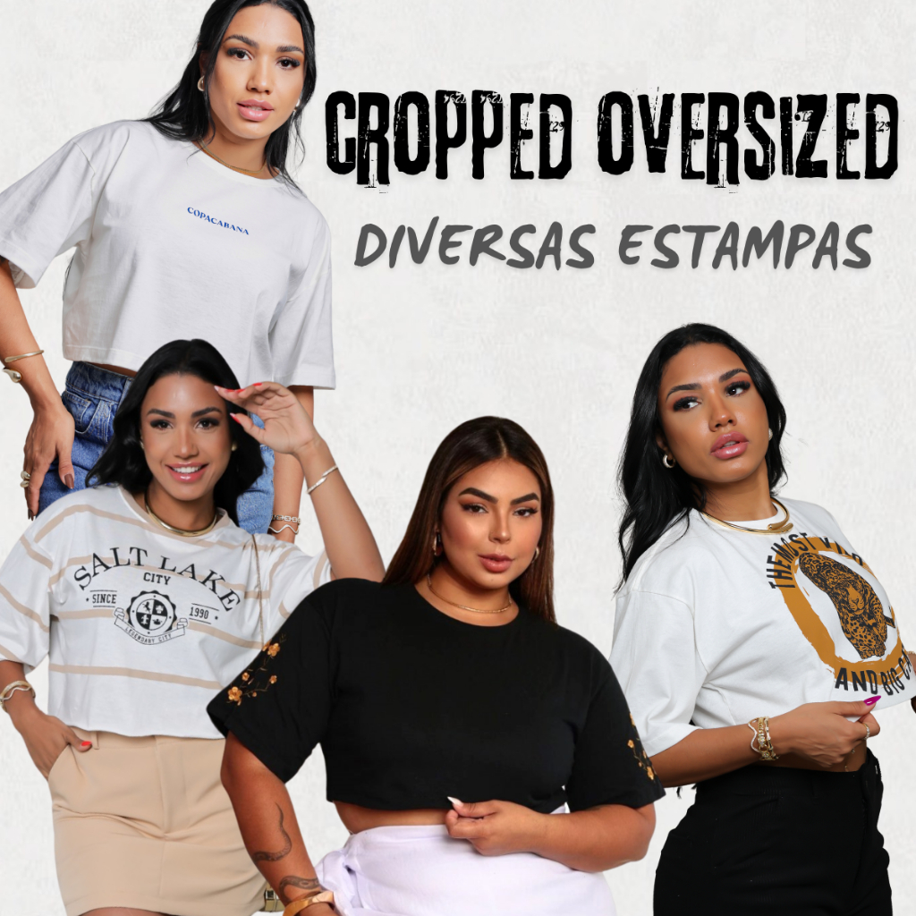 Cropped Oversized Feminino Estampas Diversas 100% Algodão