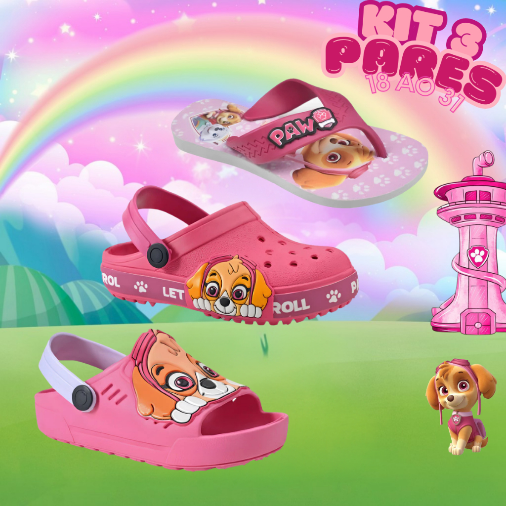 Kit 3 pares Menina Babuche + Chinelo + Sandália Rosa Patrulha Canina Lançamento Skye Pink