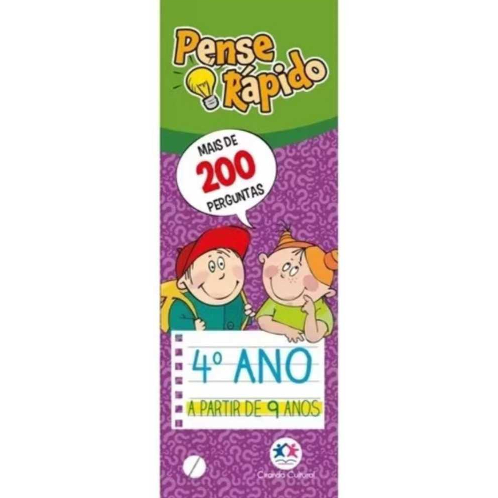 Pense Rápido 200 Perguntas e Charadas Infantil Juvenil 4º Ano