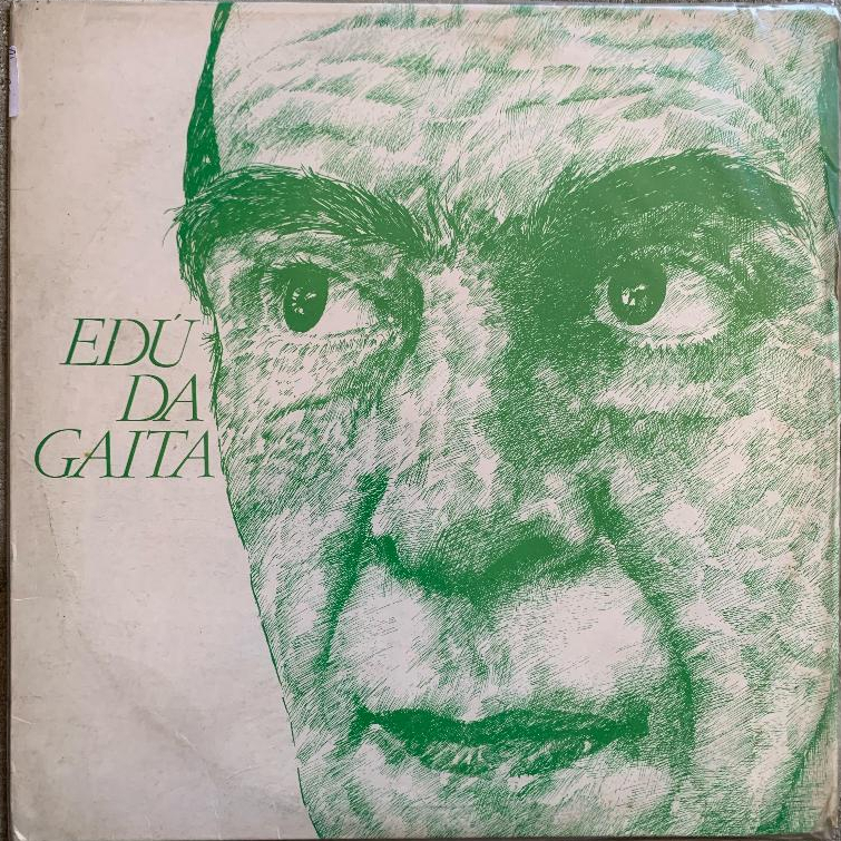 Disco de Vinil LP - Edu da Gaita 1979