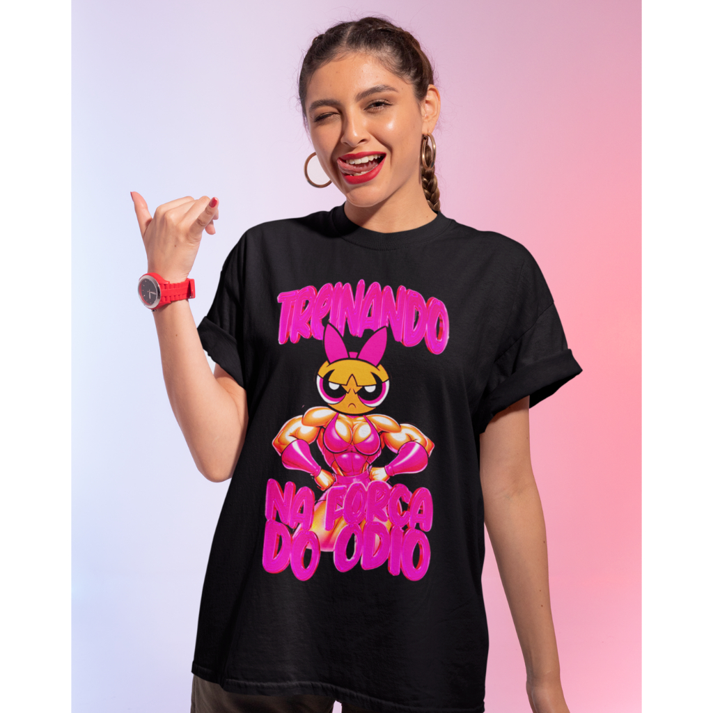 Camiseta Treinando na Força Do Ódio Florzinha Marombeira Camisa de Treino Academia Gym Meninas Super Poderosas.