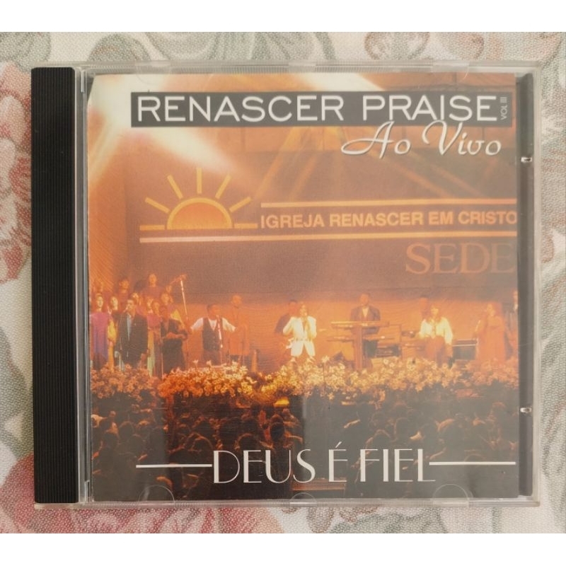 CD RENASCER PRAISE - DEUS É FIEL