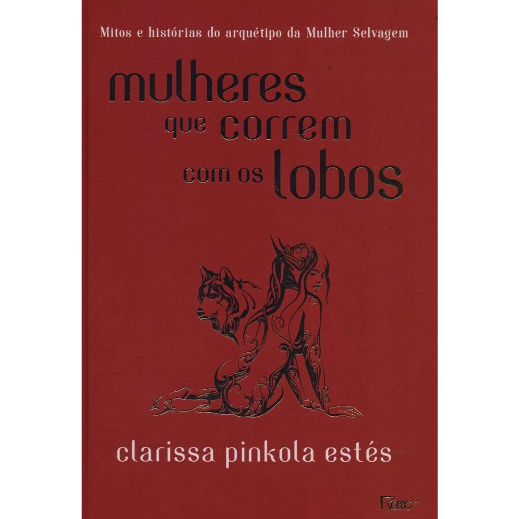 Livro - Mulheres que correm com os lobos - Capa Dura Luxo em Oferta na Shopee