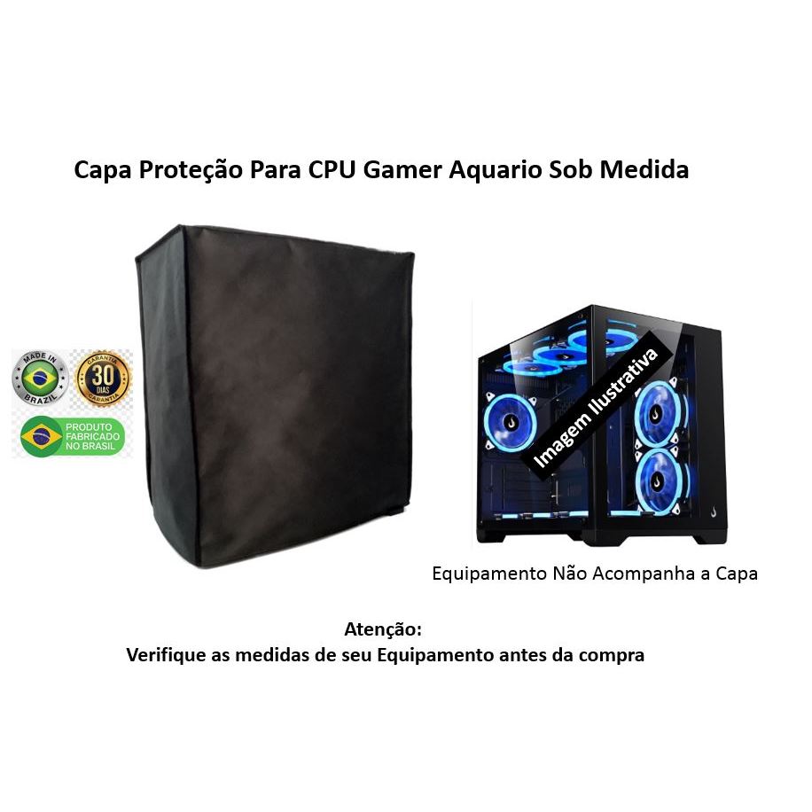Capa Proteção Para Gabinete CPU Gamer Aquário Sob Medida Lado e Frente Transparente cm em Tnt Antipoeira Proteção UV.