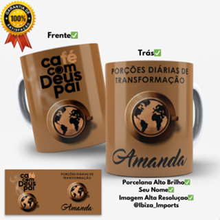 Caneca  Café Com Deus Pai 2025 COM SEU NOME Xicara Personalizada Ultra Brilho